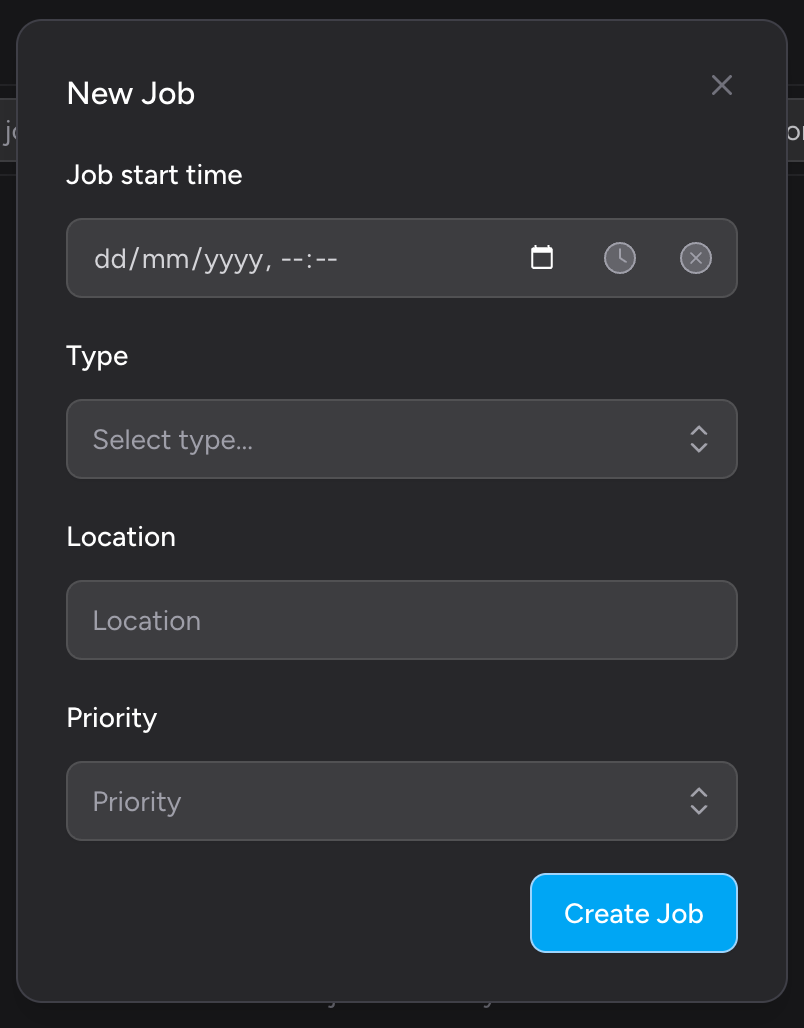 Screenshot: The New Job modal showing the Job start time picker, Type dropdown, Location autocomplete, and Priority dropdown