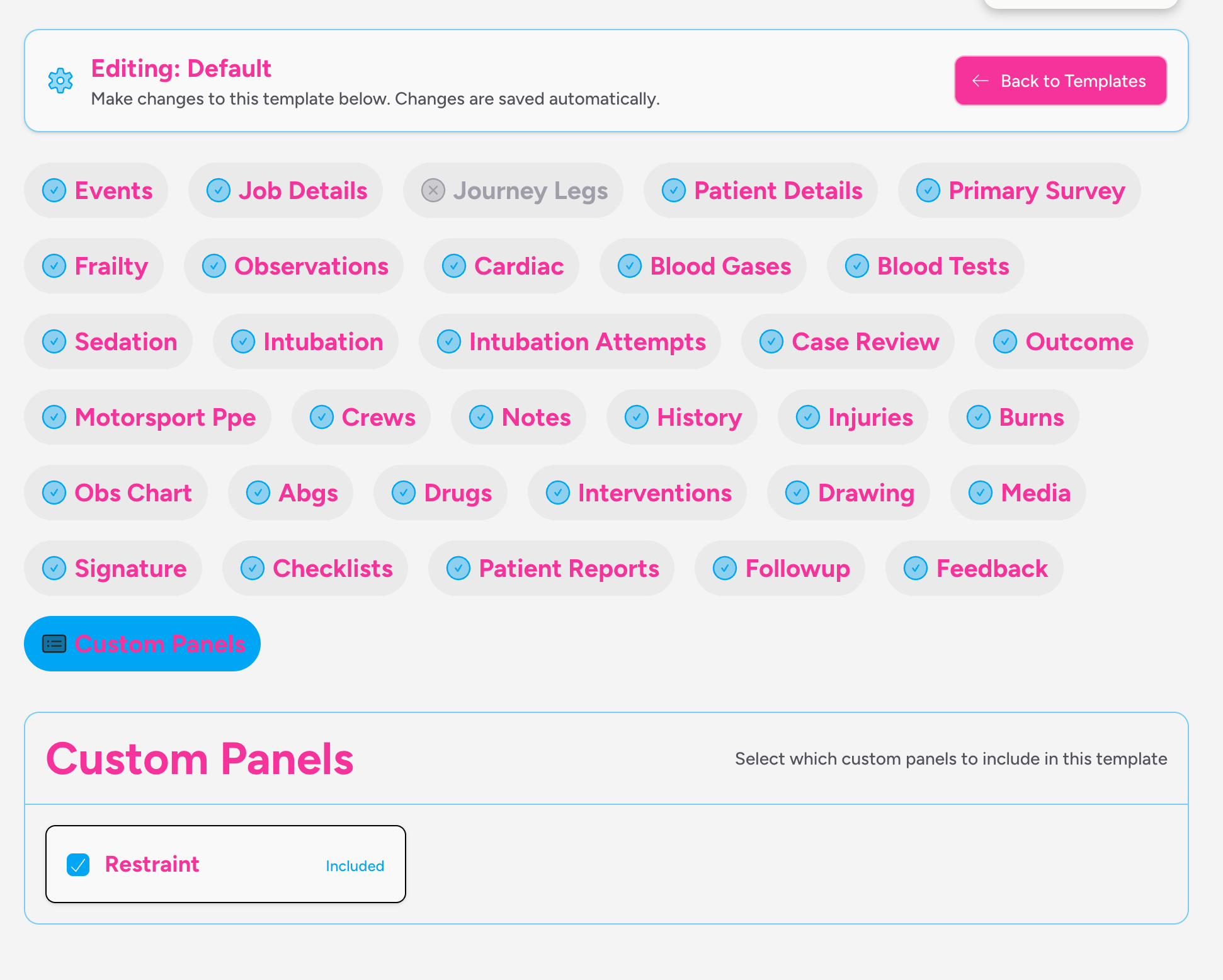 Screenshot: The Custom Panels tab inside the Template Config editor, showing available panels as checkboxes with their names and descriptions, and an Included/Not Included indicator on each