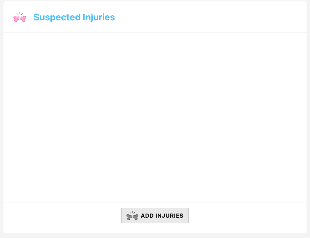 Screenshot: The Suspected Injuries panel showing a table of recorded injuries and the Add Injuries button