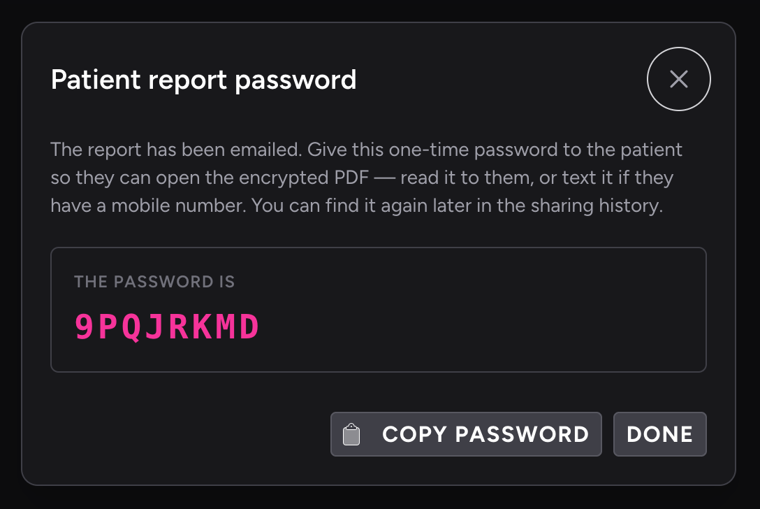 Screenshot: The Patient report password dialog showing the one-time password, with Copy password, Send via SMS, and Done buttons