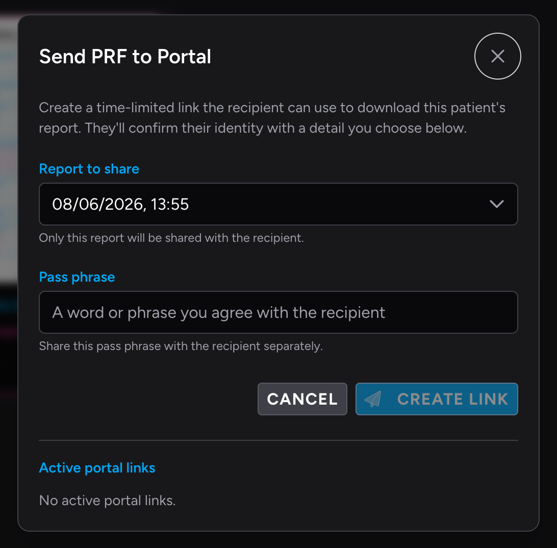Screenshot: The Send PRF to Portal dialog showing the pass phrase field when no date of birth is on record, with the placeholder text "A word or phrase you agree with the recipient"