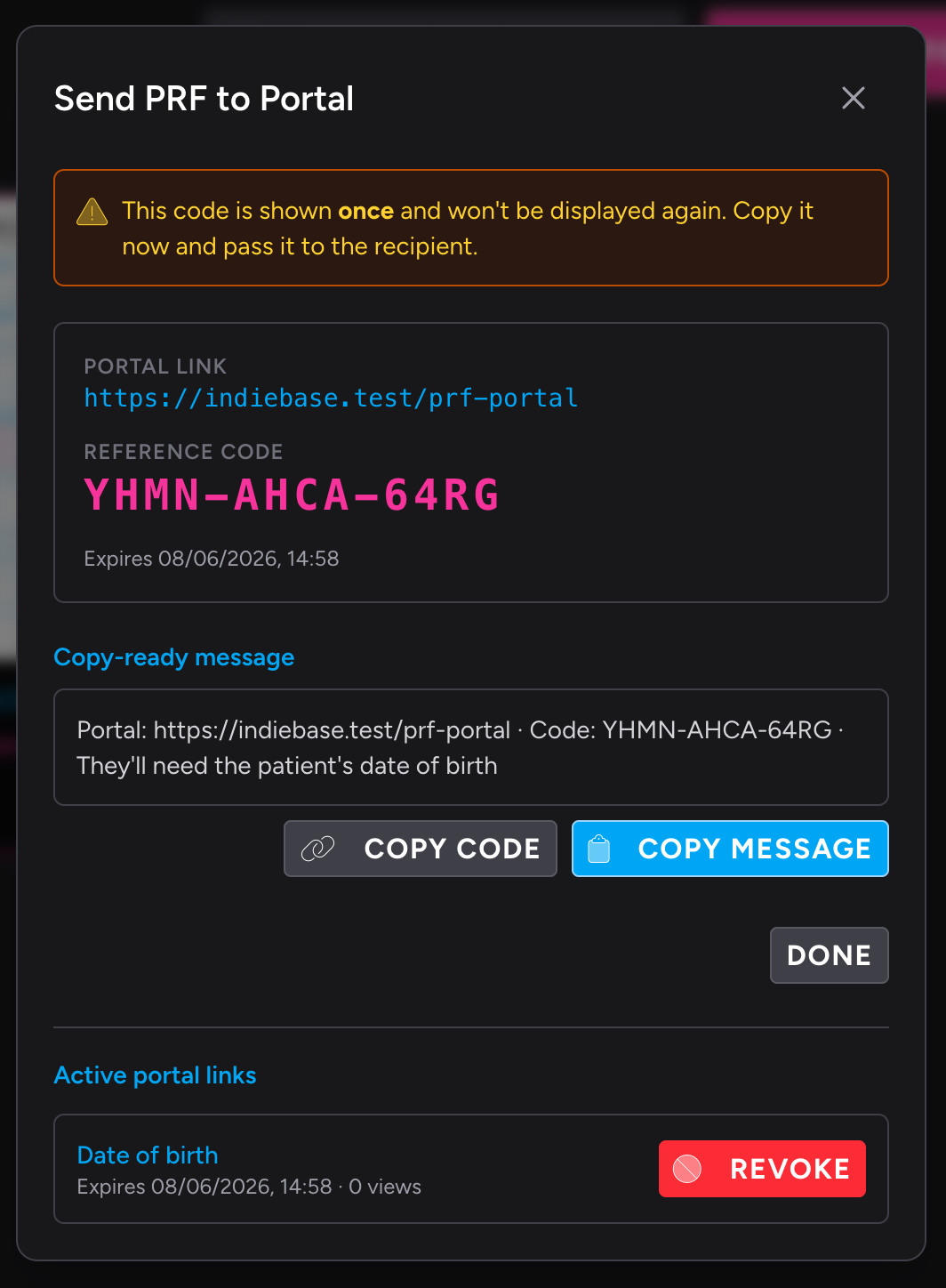 Screenshot: The reference screen showing the "This code is shown once" amber warning, the portal link URL, the large reference code (e.g. K7PX-9QF2-RM4T), the expiry time, and the copy-ready message with Copy code and Copy message buttons